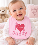 Pink I Love Daddy Cotton Bib (One Size) 